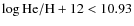 $\log\rm He/H+12<10.93$
