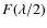 $F(\lambda/2)$