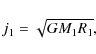 \begin{displaymath}j_1=\sqrt{GM_1R_1},
\end{displaymath}