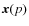 $\vec{x}(p)$