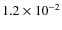 $1.2\times10^{-2}$