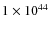 $1\times10^{44}$
