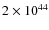 $2\times10^{44}$