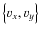 $\left\lbrace v_x,v_y\right\rbrace $