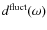 $d^{\rm fluct}(\omega)$