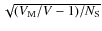$\sqrt{(V_{\rm M}/V -1)/N_{\rm S}}$