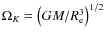 $\Omega_K = \left(GM/R_{\rm e}^3\right)^{1/2}$