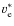 $v_{\rm e}^\ast $