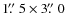 $1\hbox{$.\!\!^{\prime\prime}$ }5\times3\hbox{$.\!\!^{\prime\prime}$ }0$