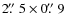 $2\hbox{$.\!\!^{\prime\prime}$ }5\times0\hbox{$.\!\!^{\prime\prime}$ }9$