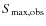 $S_{\rm max, obs}$