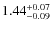 $1.44^{\rm +0.07}_{-0.09}$