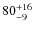 $80^{\rm +16}_{-9}$