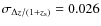 $\sigma_{\Delta
z/(1+z_{\rm s})}=0.026$