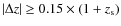$\vert\Delta z\vert \ge 0.15\times (1+z_{\rm s})$
