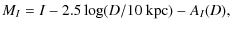 $\displaystyle M_I=I-2.5 \log (D/10~{\rm kpc})-A_I(D),$