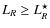 $L_{R} \geq L_{R}^{\star}$
