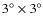 $3^\circ \times 3^\circ$