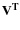 ${\bf V^T}$