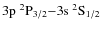 ${\rm 3p~^2P_{3/2}} {-} {\rm 3s~^2S_{1/2}}$