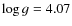 $\log g = 4.07$