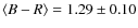 $\langle B-R \rangle = 1.29\pm 0.10$