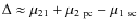 $\Delta\approx \mu_{21}+\mu_{\rm 2~pc}-\mu_{\rm 1~sc}$