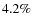 $4.2\%$