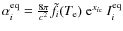 $\alpha^{\rm eq}_{i}=\frac{8\pi}{c^2}
\tilde{f}_i(T_{\rm e})~{\rm e}^{{x_{i\rm c}}}~I^{\rm eq}_i$