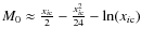 $M_0 \approx \frac{{x_{i\rm c}}}{2}-\frac{x_{i\rm c}^2}{24}-\ln({x_{i\rm c}})$