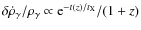 $\delta \dot{\rho}_\gamma/\rho_\gamma\propto {\rm e}^{-t(z)/t_{\rm X}}/(1+z)$