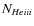 ${N_{He {\sc iii}}}$