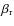 $\beta _{\rm r}$