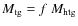 $M_{\rm {tg}} = f~M_{\rm {htg}}$