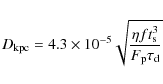 \begin{eqnarray*}D_{\rm kpc}=4.3 \times 10^{-5} \sqrt{\frac{\eta f t_{\rm s}^3}{F_{\rm p} \tau_{\rm d}}}
\end{eqnarray*}
