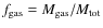 $f_{\rm gas} = M_{\rm gas}/M_{\rm tot}$