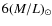 $6 (M/L)_{\odot}$