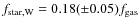 $f_{\rm star, W} = 0.18 (\pm 0.05) f_{\rm gas}$