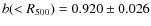 $b(<R_{500}) = 0.920 \pm 0.026$