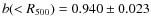 $b (<R_{500}) = 0.940 \pm 0.023$