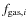 $f_{{\rm gas}, i}$