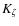 $K_\zeta$