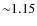 ${\sim}1.15$