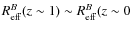 $R_{\rm eff}^B(z\sim1) \sim R_{\rm eff}^B(z\sim0$