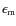 $\epsilon_{\rm m}$