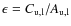 $\epsilon=C_{\rm u,l}/A_{\rm u,l}$