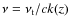 $\nu= \nu_{\rm t}/ck(z)$