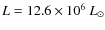$L= 12.6 \times 10^6~ {L_\odot}$