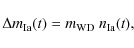 \begin{displaymath}\Delta m_{\rm {Ia}}(t) = m_{\rm {WD}} ~ n_{\rm {Ia}}(t),
\end{displaymath}