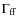 $\Gamma_{\rm ff}$